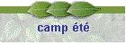camp été