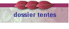 dossier tentes