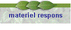 materiel respons