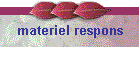 materiel respons