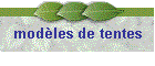 modèles de tentes