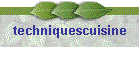 techniquescuisine