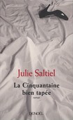 La cinquantaine bien tape - Julie Saltiel