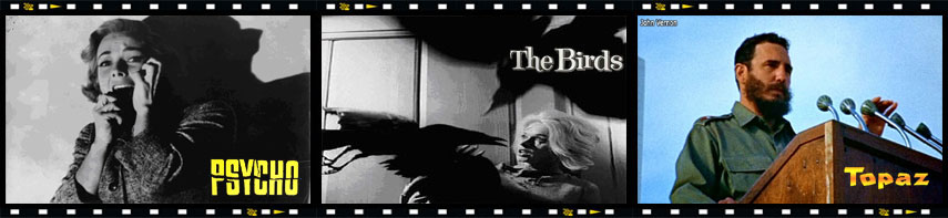Films de Hitchcock : Psycho, The Birds et TOPAZ